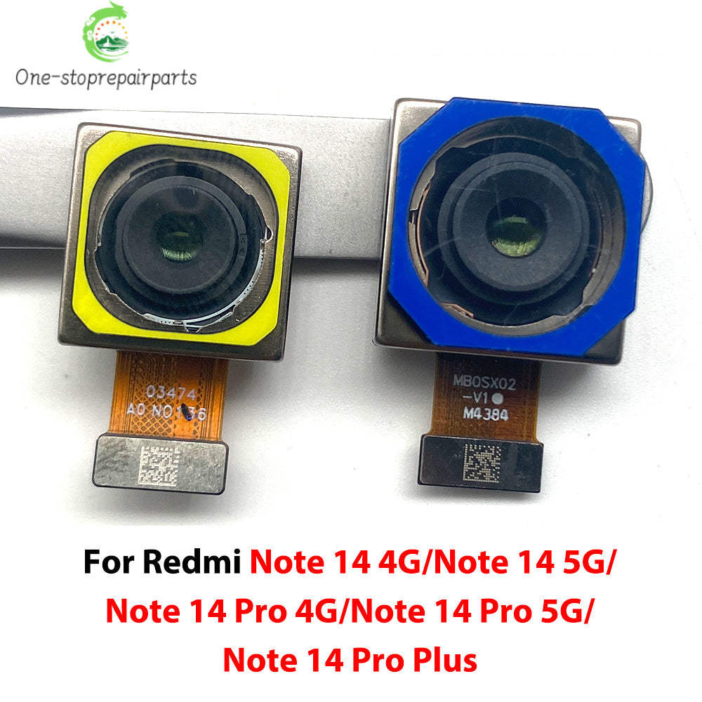 Back Rear Camera Big Main Camera Front Camera Flex Cable For Xiaomi Redmi Note 14 Pro 4G 5G  Xiaomi  Xiao mi phone repair parts