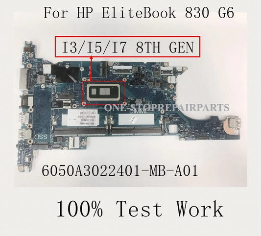 For HP EliteBook 830 G6 Laptop Motherboard With I3 I5 I7 8TH GEN 6050A3022401-MB-A01 DDR4  UMA 100% Test Work HP laptop repair parts