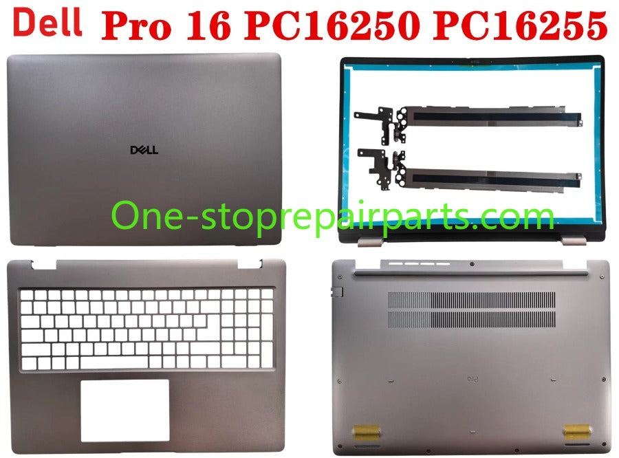 Cover case for Dell Pro 16 PC16250 PC16255 0D45TN 04TV1R 0FJ6FY 02XHM1 099TK0 02882N 0HNP7J 02XHM1 0GJX2F 0C8CKC 0964DF 0DR9PF 0HHMCK 0F9V30 0388WT 0H3K5C 0HR42X 01378G Lcd back housing bezel palmrest bottom lower cover hinge Dell laptop repair parts