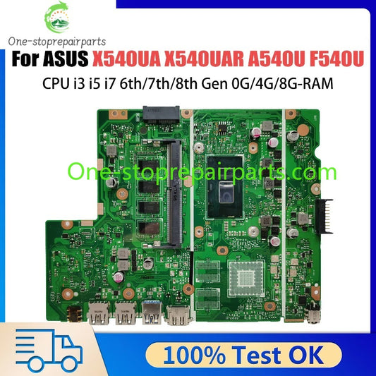 X540UA Laptop Motherboard For ASUS X540UAR X540UV A540U F540U X500U K540U X543U P540U R540U Mainbaord i3 i5 i7 0G/4G/8G-RAM ASUS laptop repair parts