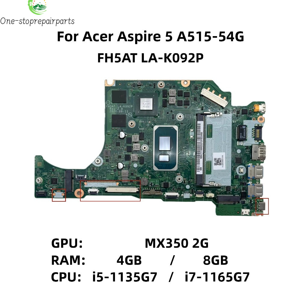 For Acer Aspire 5 A515-54G Laptop Motherboard FH5AT LA-K092P With i5-1135G7 i7-1165G7 4G/8G-RAM MX350-2G NBA2111004 NBA2111006 Acer laptop repair parts