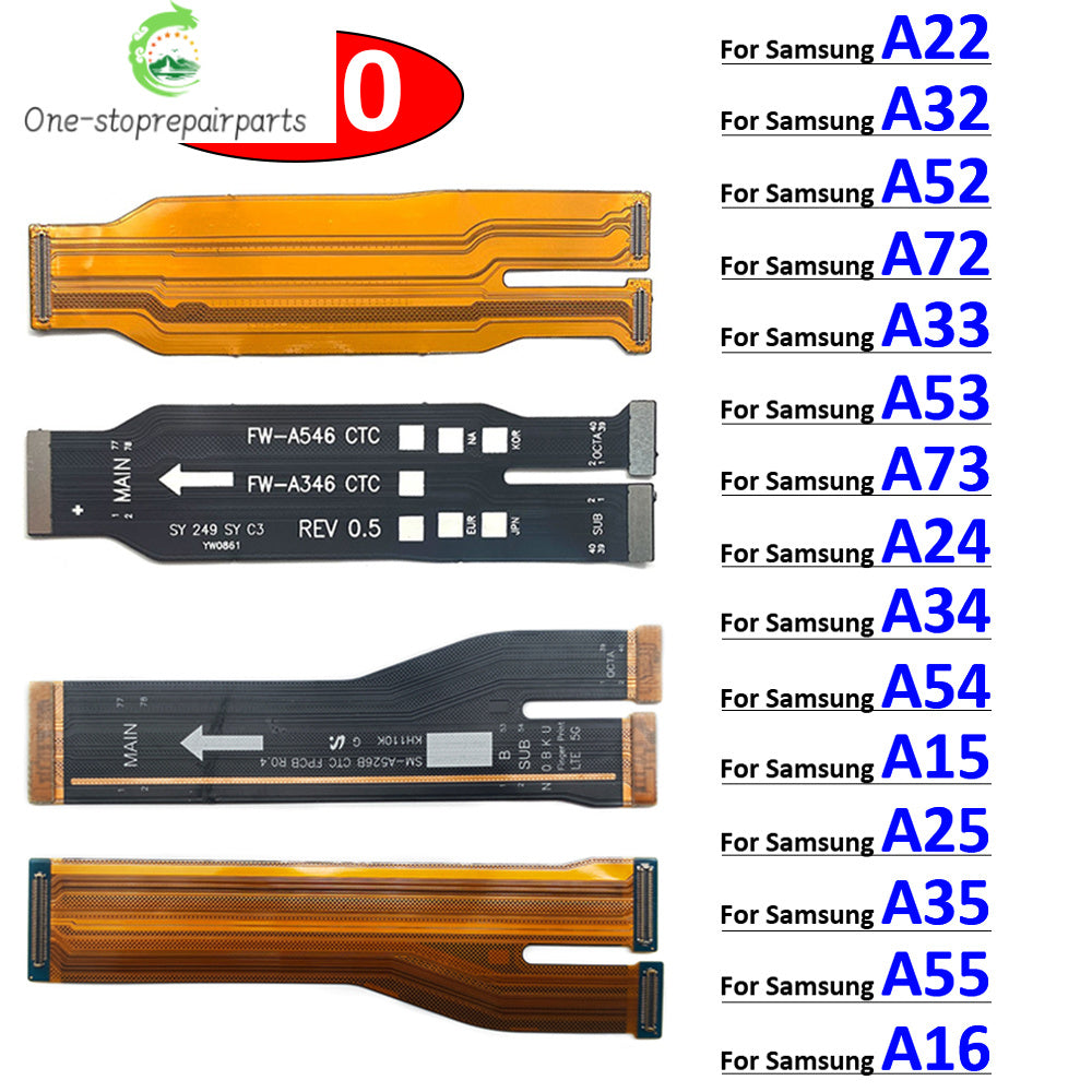 10Pcs, Main Board Motherboard Flex Cable For Samsung A22 A32 A52 A72 A33 A53 A73 A24 A34 A54 A15 A25 A35 A55 A16 A36 A56 4G 5G Samsung phone repair parts
