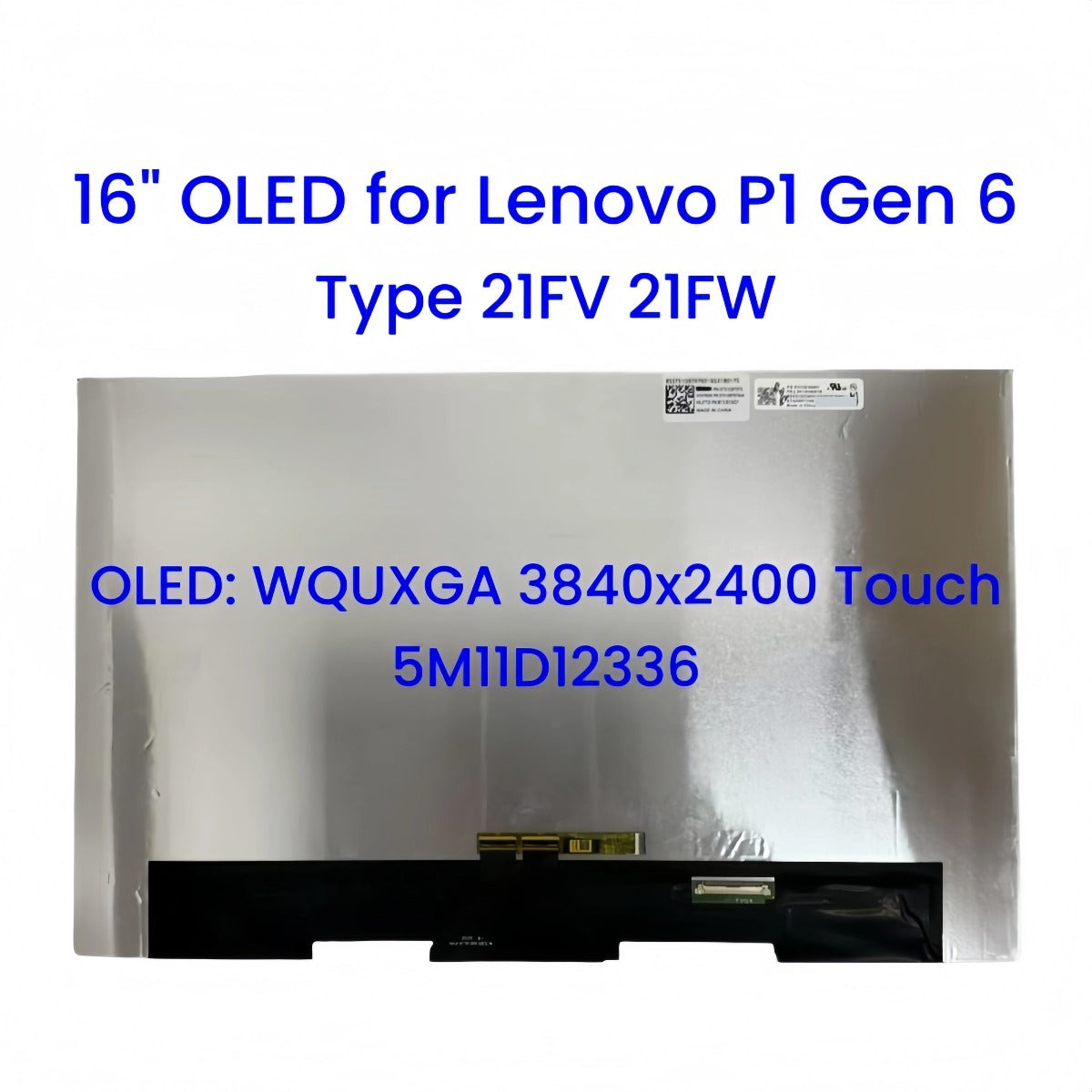 16" for Lenovo ThinkPad P1 Gen 6 Type 21FV 21FW OLED Touch Screen Assembly with Digitizer Board Replacement 5M11D12336 Lenovo laptop repair parts