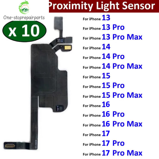 10Pcs, Earpiece Proximity Light Sensor Face Recognition Function Ribbon Flex Cable For IPhone 13 14 15 16 17 Pro Max Plus Mini iPhone phone repair parts