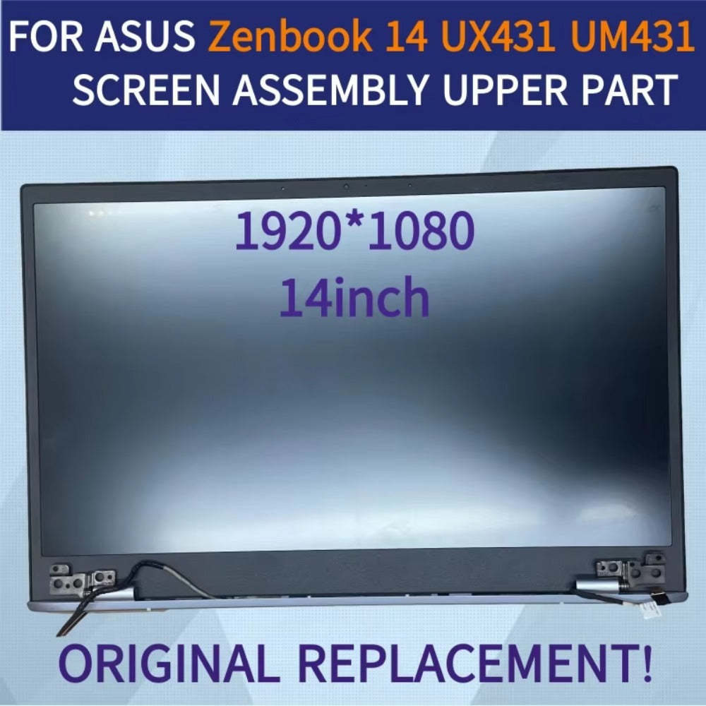 FOR ASUS ZENBOOK 14 UX431 UX431F UX431FA UX431D UX431DA UM431 UM431D FHD DISPLAY ASSEMBLY SCREEN FULL UPPER PART FOR LAPTOP ASUS laptop repair parts