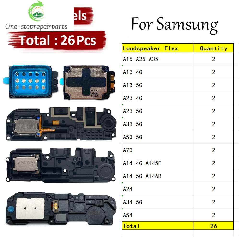 26Pcs, Loud Speaker Buzzer Ringer Loudspeaker Flex Cable For Samsung A15 A25 A35 A13 A23 A33 A53 A73 A14 A24 A34 A54 4G 5G Samsung phone repair parts