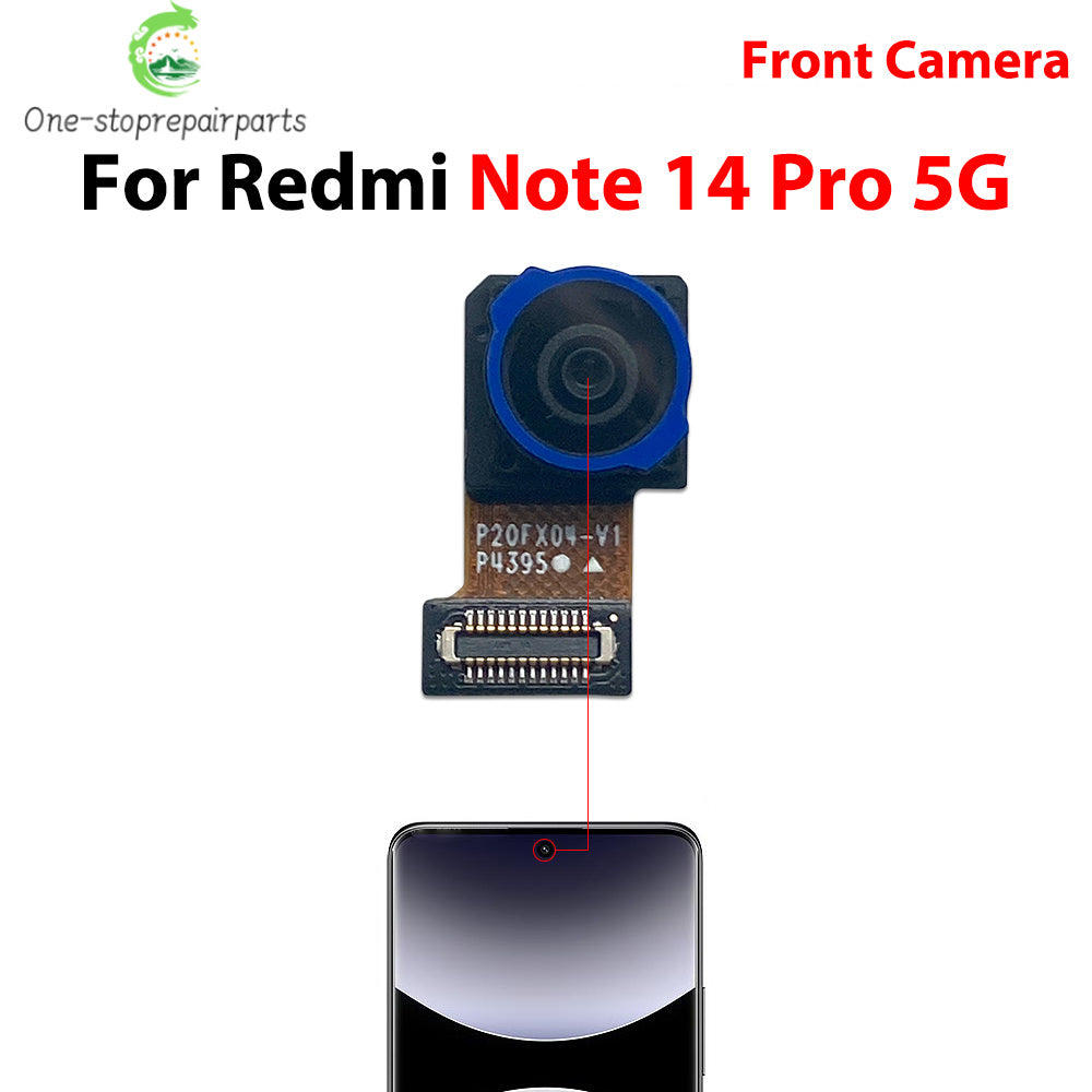 Back Rear Camera Big Main Camera Front Camera Flex Cable For Xiaomi Redmi Note 14 Pro 4G 5G  Xiaomi  Xiao mi phone repair parts