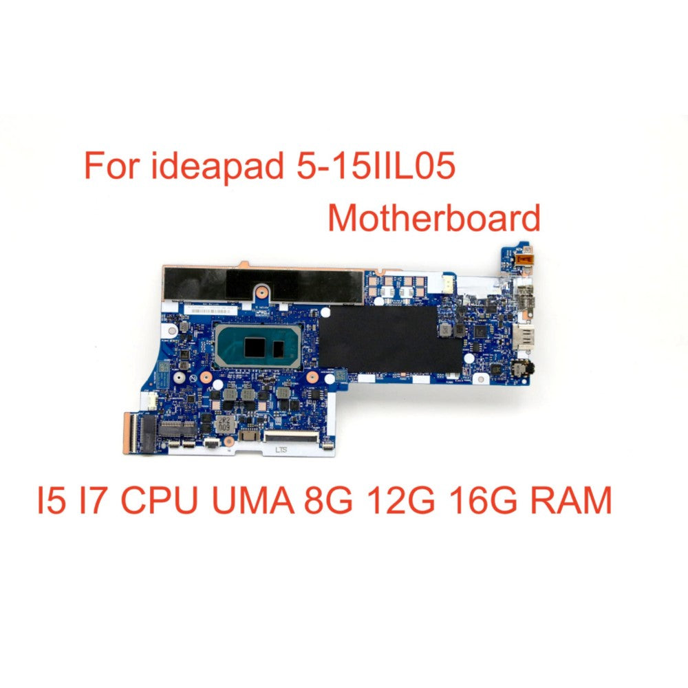 (Shipping fee not include)lenovo  ideapad 5-15IIL05 motherboard  i5 i7 integrate graphic card  12G 16G PN: NM-C681