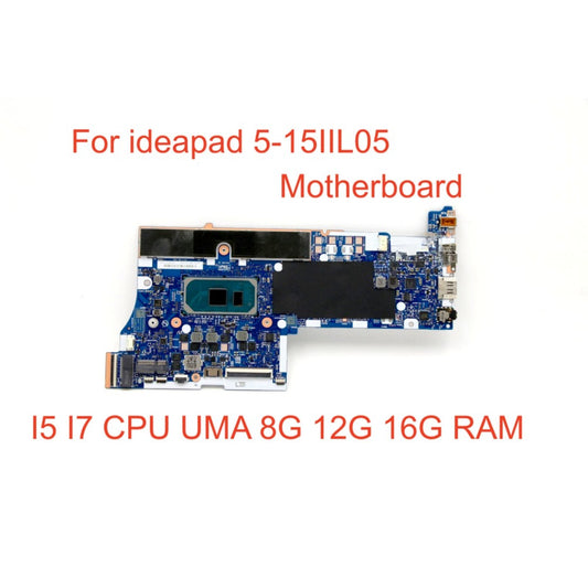 (Shipping fee not include)lenovo  ideapad 5-15IIL05 motherboard  i5 i7 integrate graphic card  12G 16G PN: NM-C681