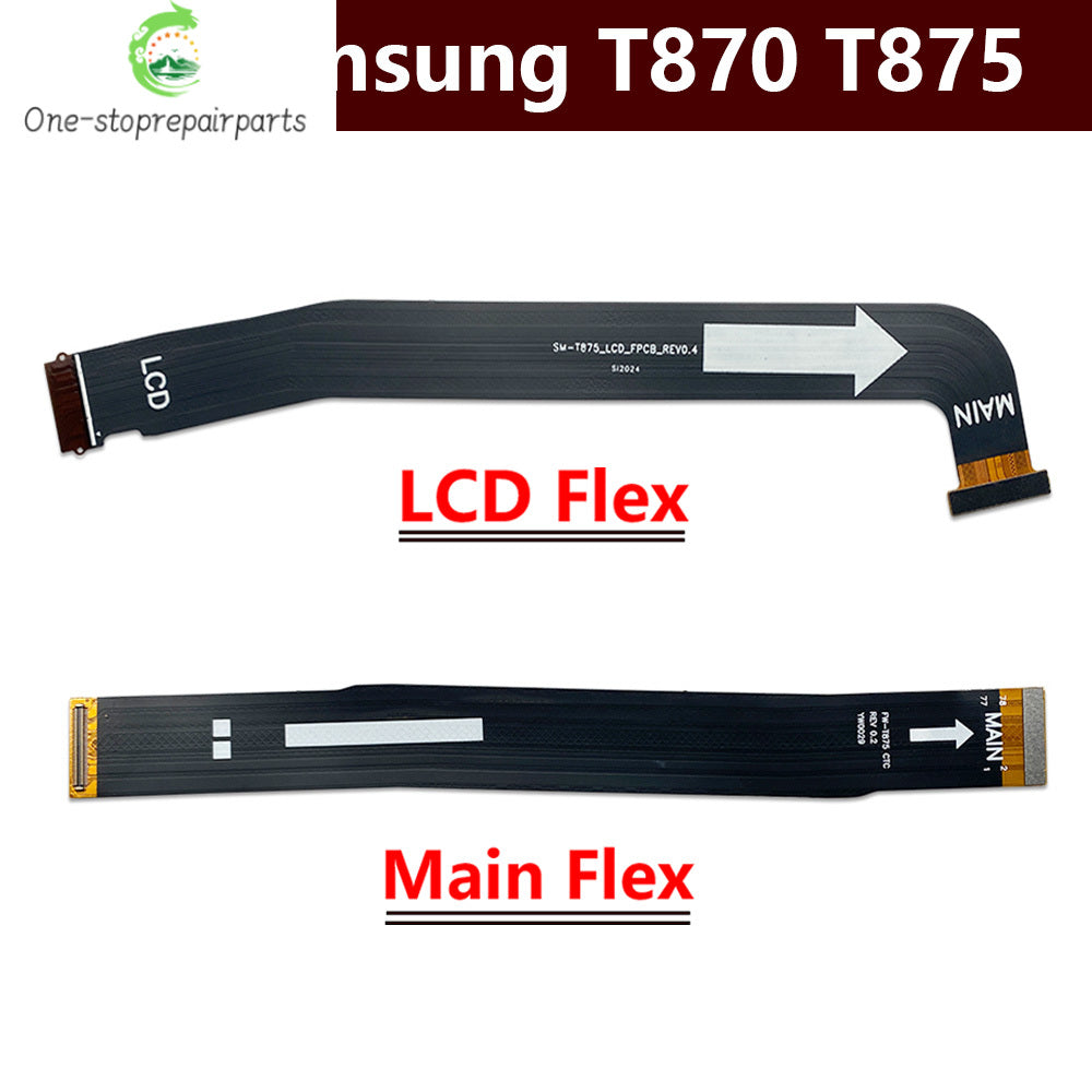 New For Samsung Tab S7 SM-T870 SM-T875 T870 T875 Main Board Motherboard Connector LCD Display Flex Cable Samsung phone repair parts