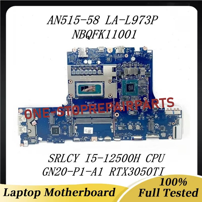 HH514 LA-L973P Motherboard For Acer Nitro AN515-58 Laptop Motherboard I5-12500H I7-12700H CPU RTX3050/3050Ti 4G GPU NBQFH11005 Acer laptop repair parts