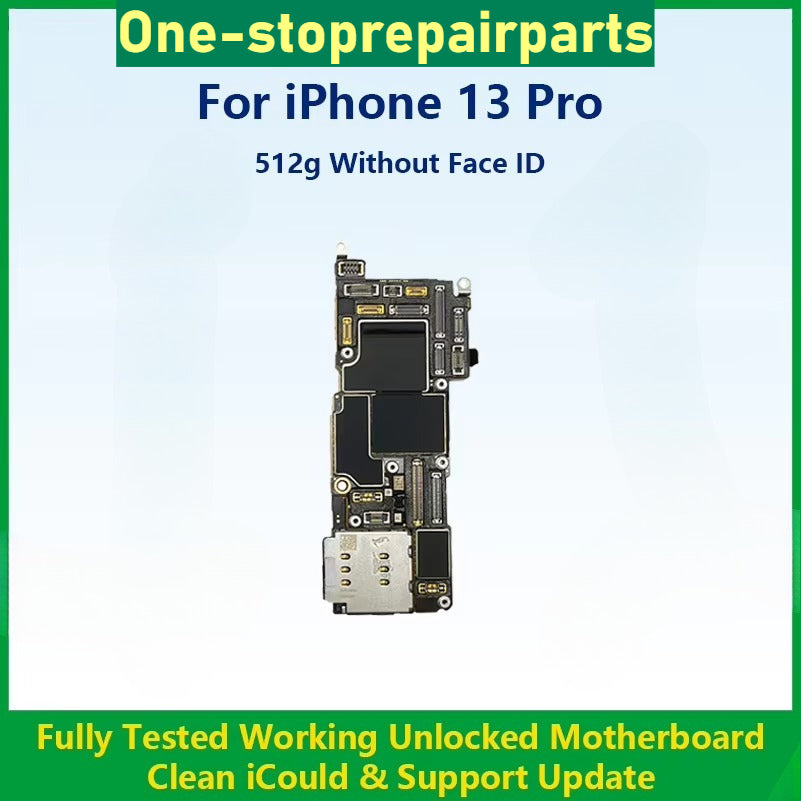 Fully Tested Authentic Motherboard For iPhone 13 Pro 128g/256g/512g Unlocked Mainboard With Face ID Cleaned iCloud Fast Shipping iPhone phone repair parts