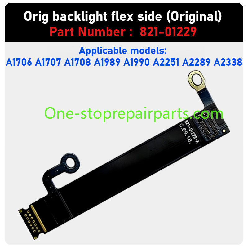 MacBook lcd display backlight flex cable For A1706 1707 A1708 1990 1989 2251 2141 2159 2337 A2338 A2485 A2780 A2991 A2442 A2779 A2918 A2992 821-00602 821-01270 821-01317 821-01228 821-02251 821-03777 821-03044 camera ribbon cable Macbook repair parts