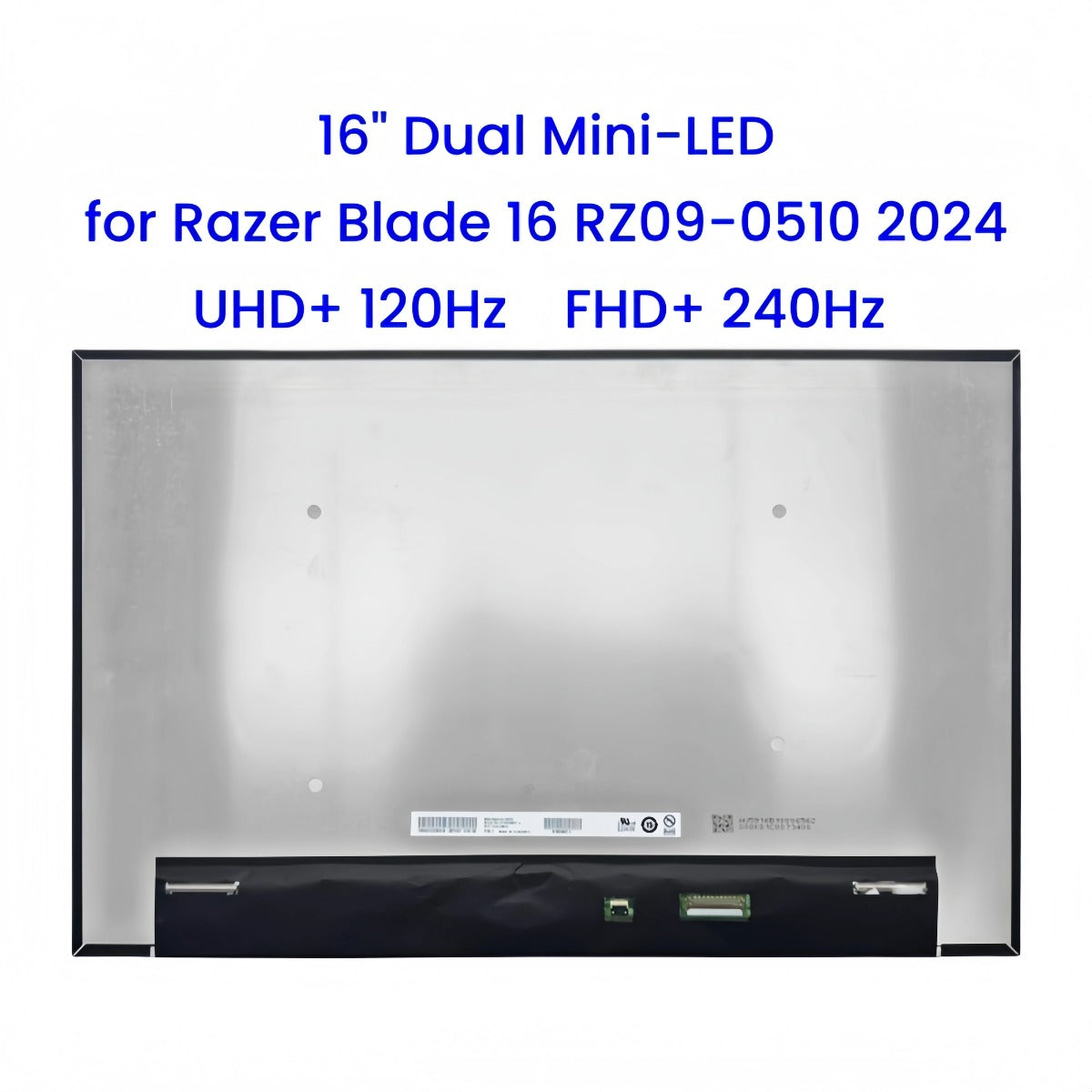 16" for Razer Blade 16 2024 RZ09-0510 B160ZAN01.U Dual Mini LED Screen Panel Replacement UHD+ 120Hz FHD+ 240Hz 100% DCI-P3 Razer laptop repair parts