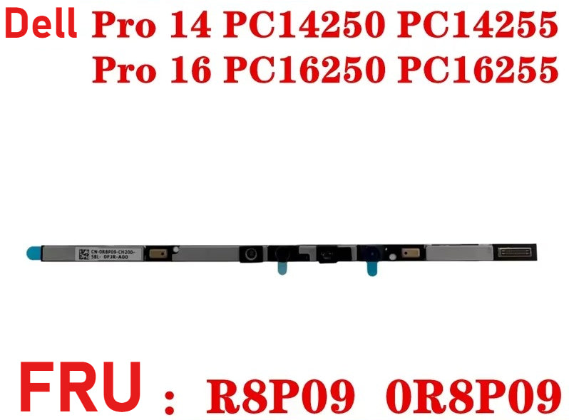 0R8P09 R8P09 For Dell Pro 14 PC14250 PC14255 Pro 16 PC16250 PC16255 DB16250 Built-in IR Dual Camera Microphone Dell laptop repair parts