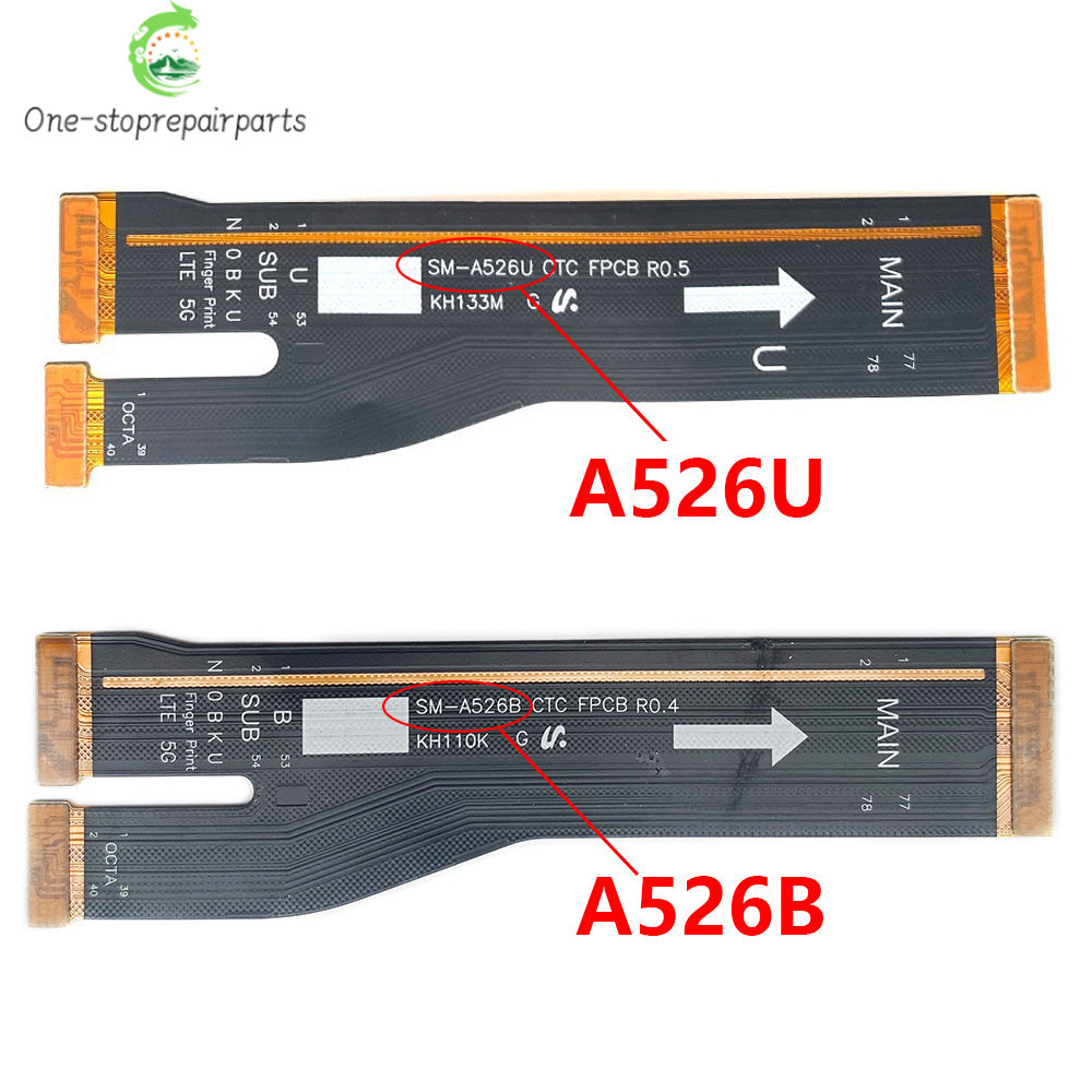 New Main Flex Cable For Samsung A52 A52s A526B A526U 4G 5G Connect Mainboard Motherboard Ribbon Replacement Parts Samsung phone repair parts