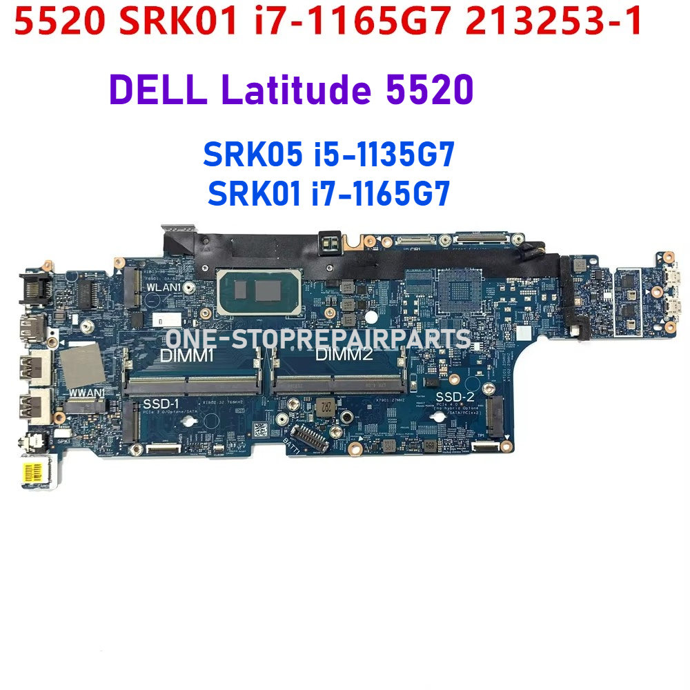 Full Tested For Dell Latitude 5520 Laptop Motherboard I7-1185G7 CN-09PTKC 09PTKC 0287X3 213253-1 SRK03 I5-1145G7 0MKYVR Mainboard DELL laptop repair parts