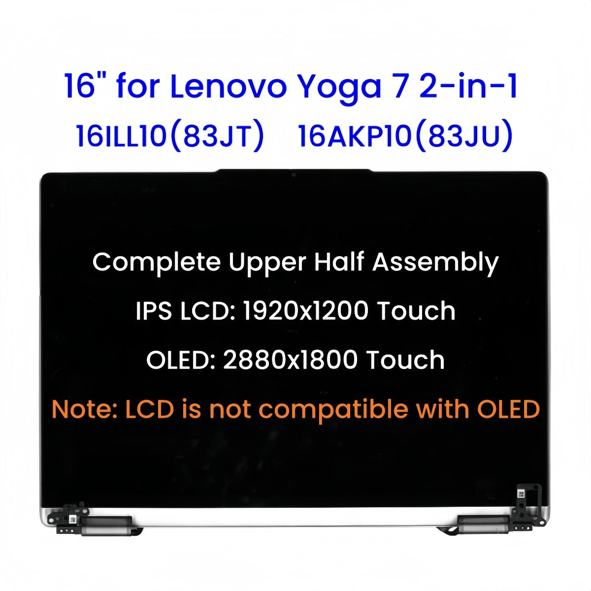 16" for Lenovo Yoga 7 2-in-1 16ILL10(83JT) 16AKP10(83JU) Complete Upper Half Touch Assembly Replacement, IPS LCD/OLED Screen Lenovo laptop repair parts