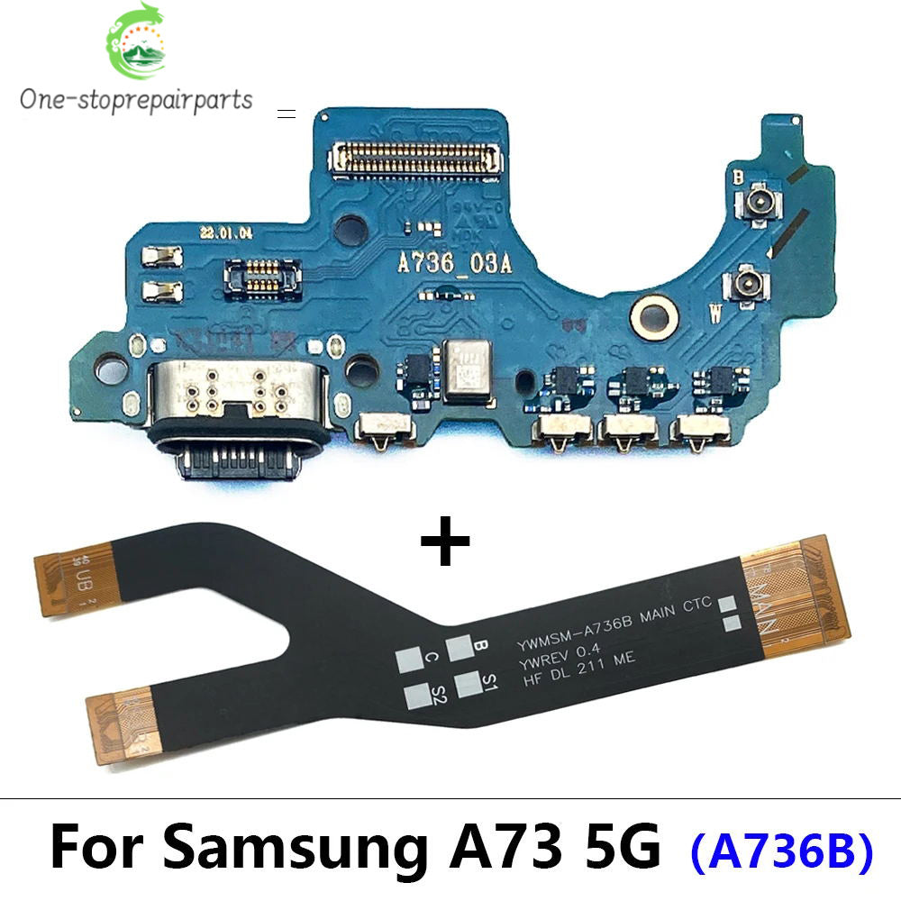 For Samsung A73 5G A736 A736B USB Charging Port Dock Connector Board Mainboard Main Flex Cable Repair Parts Samsung phone repair parts