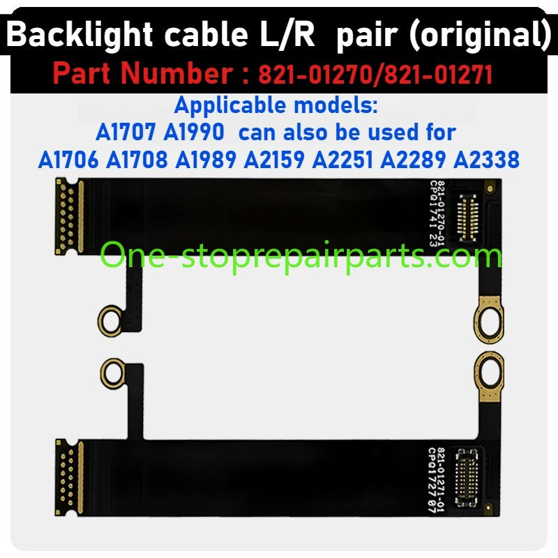 MacBook lcd display backlight flex cable For A1706 1707 A1708 1990 1989 2251 2141 2159 2337 A2338 A2485 A2780 A2991 A2442 A2779 A2918 A2992 821-00602 821-01270 821-01317 821-01228 821-02251 821-03777 821-03044 camera ribbon cable Macbook repair parts