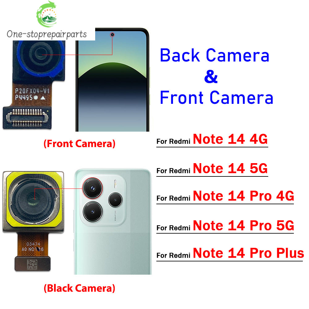 Back Rear Camera Big Main Camera Front Camera Flex Cable For Xiaomi Redmi Note 14 Pro 4G 5G  Xiaomi  Xiao mi phone repair parts