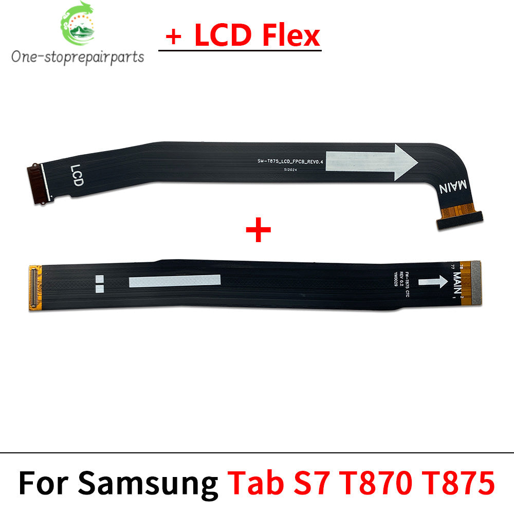 New For Samsung Tab S7 SM-T870 SM-T875 T870 T875 Main Board Motherboard Connector LCD Display Flex Cable Samsung phone repair parts