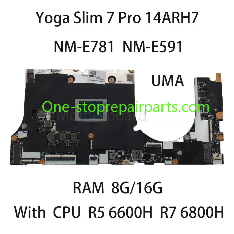 Laptop Motherboard For Lenovo Yoga Slim 7 Pro 14ARH7 NM-E781 NM-E591 With CPU R5 6600H R7 6800H RAM 8G/16G 5B21J23527 5B21J23531 Lenovo laptop repair parts