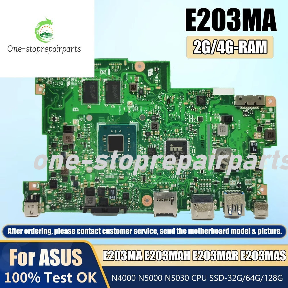 E203MA N4000 N5000 CPU 2GB/4GB-RAM 0GB/64GB-SSD Mainboard For ASUS E203M E203MAR E203MAS L203MA W203MA R203MA E203NA Motherboard ASUS laptop repair parts