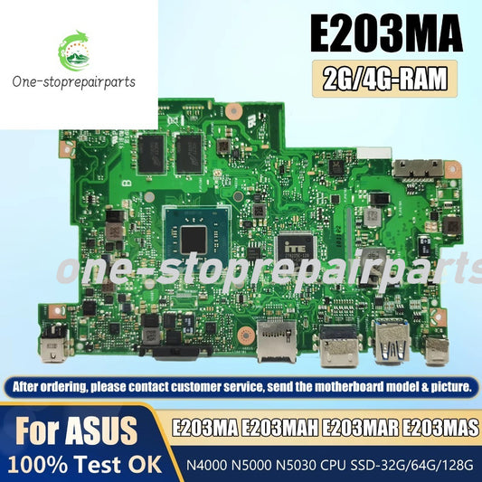 E203MA N4000 N5000 CPU 2GB/4GB-RAM 0GB/64GB-SSD Mainboard For ASUS E203M E203MAR E203MAS L203MA W203MA R203MA E203NA Motherboard ASUS laptop repair parts