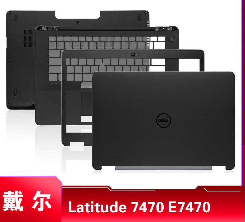 适用于 Dell/戴尔 Latitude E7470 A壳B壳C壳D壳 轴盖 笔记本外壳