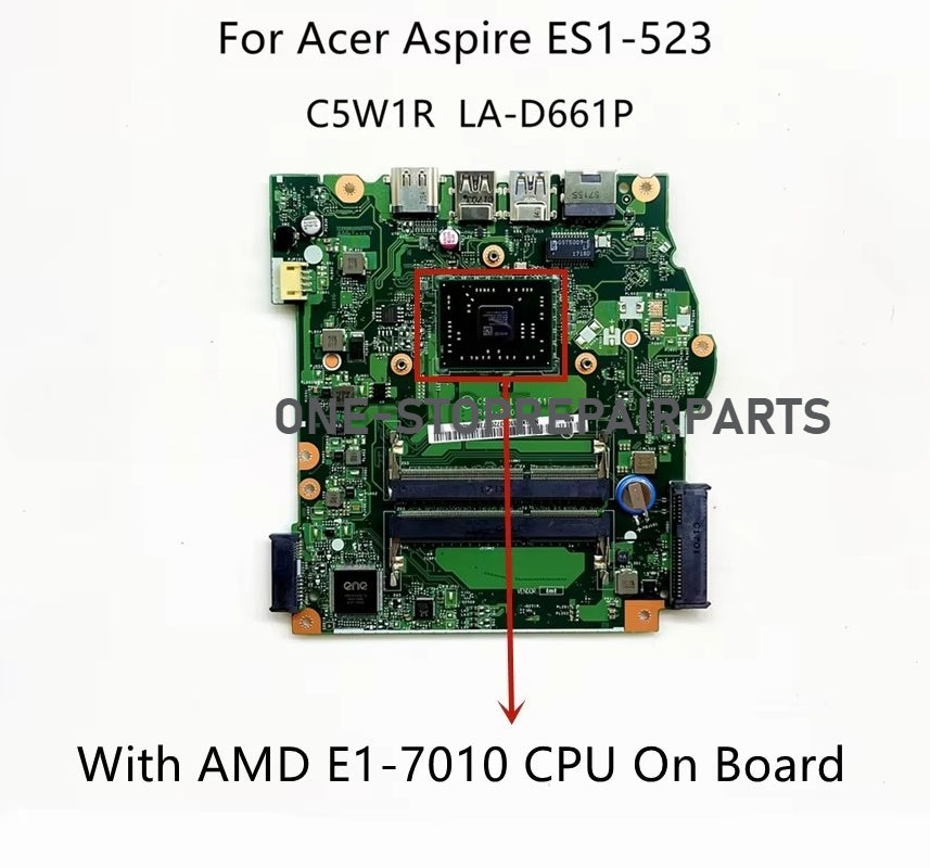 C5W1R LA-D661P For Acer Aspire ES1-523 Laptop Motherboard With E1-7010 A4-7210 A8-7410 CPU DDR3 NB.GKY11.001 NBGGT11001 100% New Acer laptop repair parts