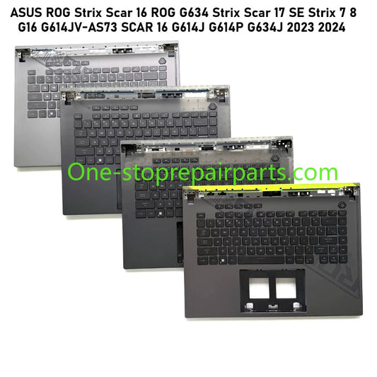Upper top case keyboard assembly for ASUS ROG Strix Scar 16 ROG G634 Strix Scar 17 SE Strix 7 8 G16 G614JV-AS73 SCAR 16 G614J G614P G634J 2023 2024 year Palmrest keyboard assembly ASUS laptop repair parts