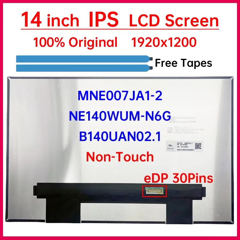 14 Inch Laptop LCD Screen MNE007JA1-2 NE140WUM-N6G B140UAN02.1 Display Matrix Panel Replacement 1920x1200 eDP 30 Pins Non-Touch Laptop screen replacement