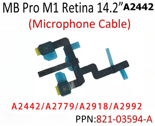New Laptop A2442 Microphone Cable 821-03594-A for MacBook Pro Retina 14" M1 Pro/Max Built-in Mic. Ribbon Flex EMC3650 2021 Year