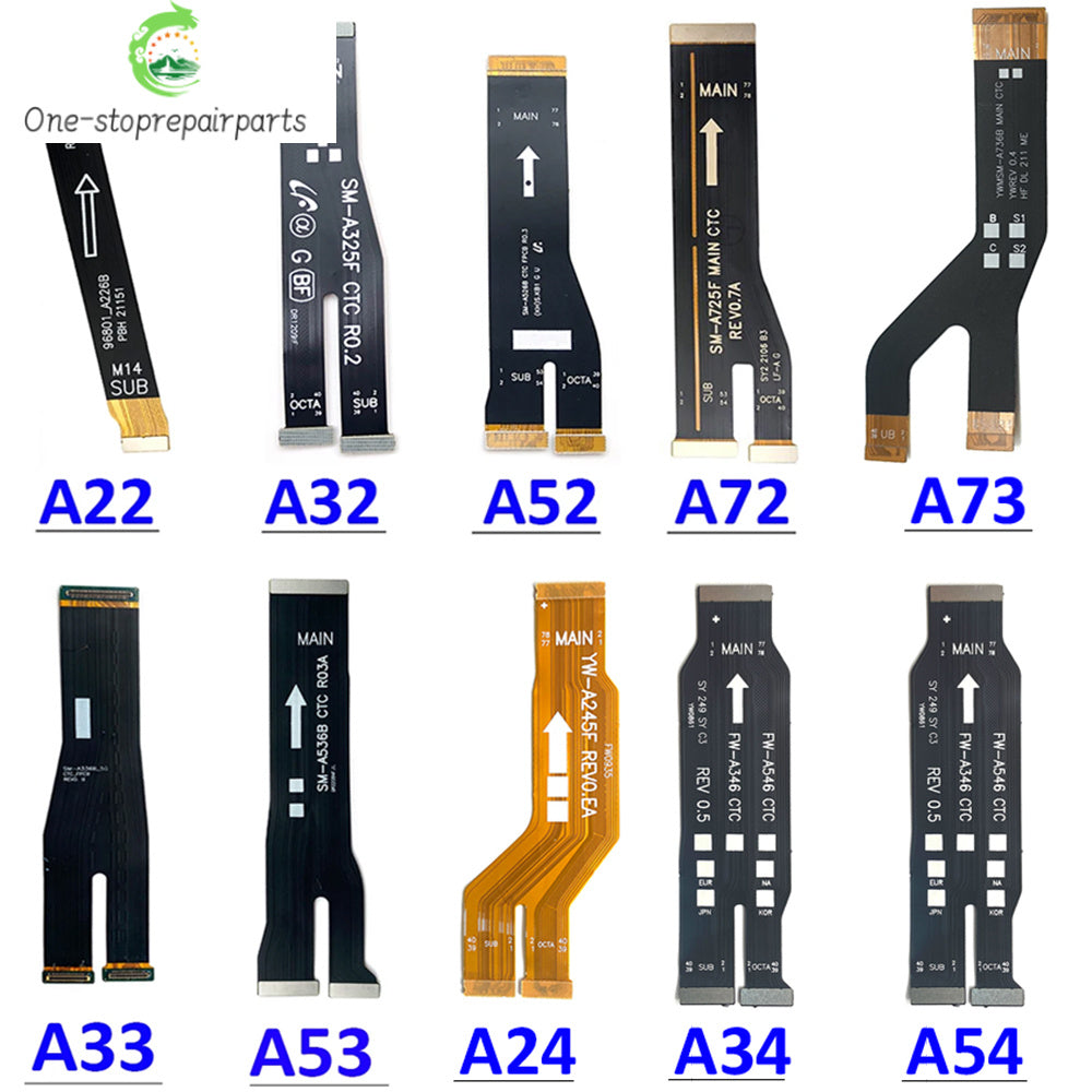 10Pcs, Main Board Motherboard Flex Cable For Samsung A22 A32 A52 A72 A33 A53 A73 A24 A34 A54 A15 A25 A35 A55 A16 A36 A56 4G 5G Samsung phone repair parts