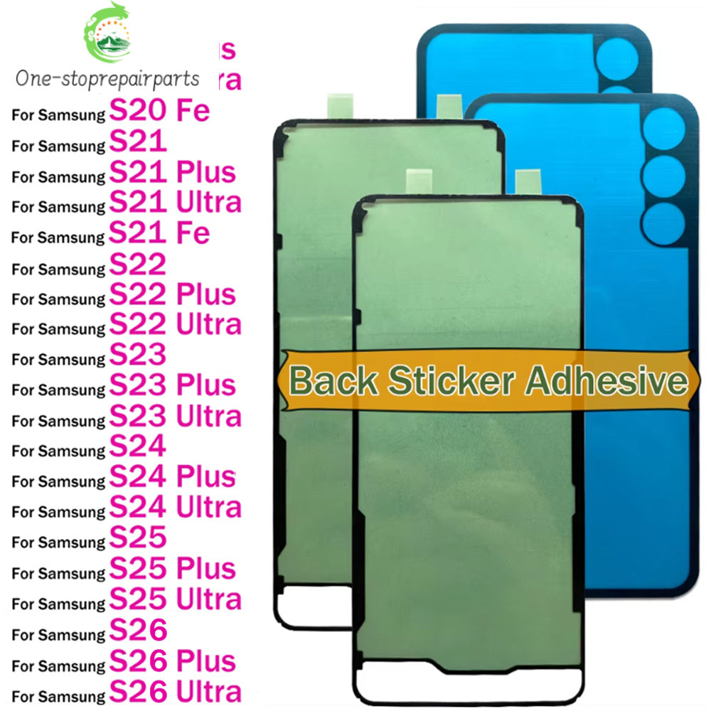 OEM Back Battery Sticker Adhesive For Samsung S20 S21 S22 S23 S24 S25 S26 Plus Ultra Fe 4G 5G Waterproof Back Cover Sticker Samsung phone repair parts