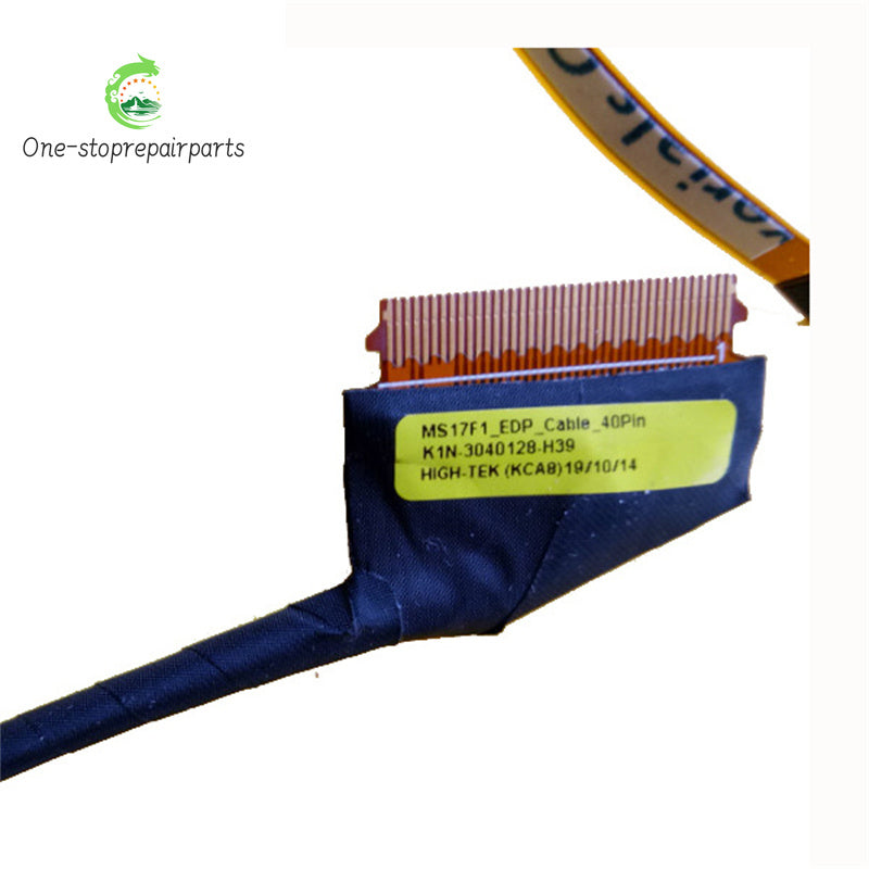 New Original LAPTOP Lcd EDP Cable For MSI MS17F1 40PIN K1N-3040128-H39 Especially For 4K Upgarde MSI laptop repair parts