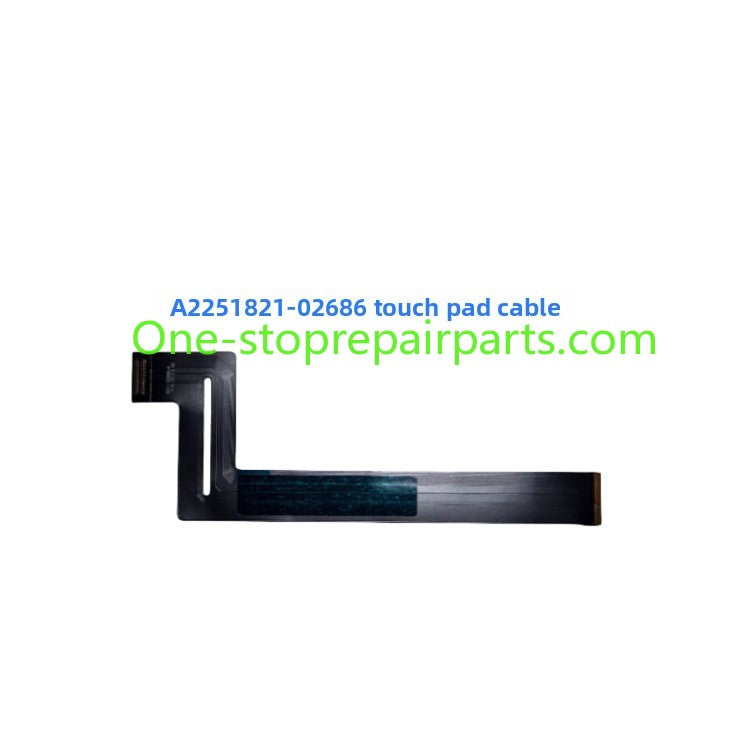 Touchpad flex cable for  Macbook A2289 A2338 A2159 1706 2141 2779 2780 2485 2681 3113 3114 2991 2992 2918 2442 trackpad cable