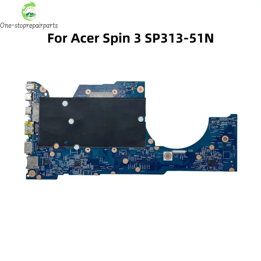 203022-1M For Acer Spin 3 SP313-51N Laptop Motherboard With i5-1035G1 i7-1165G7 CPU 8GB/16GB-RAM NB.A6C11.004 NBA6C11004 Acer laptop repair parts