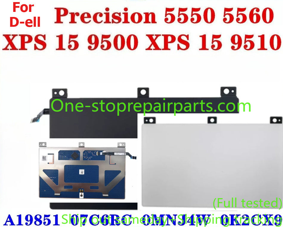 Touchpad trackpad for Dell XPS15 9500 9510 Precision 5550 556 A19851 07C6RC 0MNJ4W A19BEF 0K2CX9 NBX0002XJ00 touch track pad