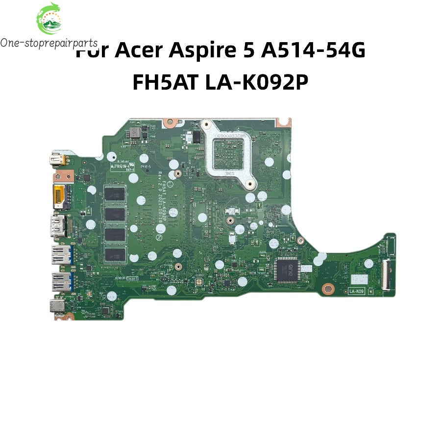 FH5AT LA-K092P For Acer Aspire A514-54G Laptop Motherboard With I3-1115G4 CPU 4GB-RAM MX350-2G GPU DDR4 NBA2111001 NB.A2111.001 Acer laptop repair parts