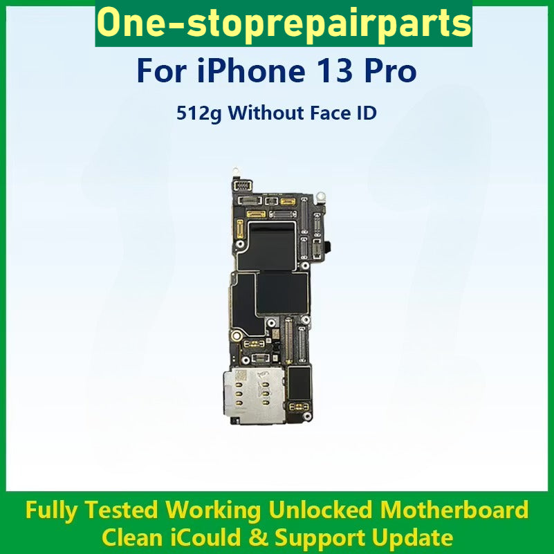 Fully Tested Authentic Motherboard For iPhone 13 Pro 128g/256g/512g Unlocked Mainboard With Face ID Cleaned iCloud Fast Shipping iPhone phone repair parts