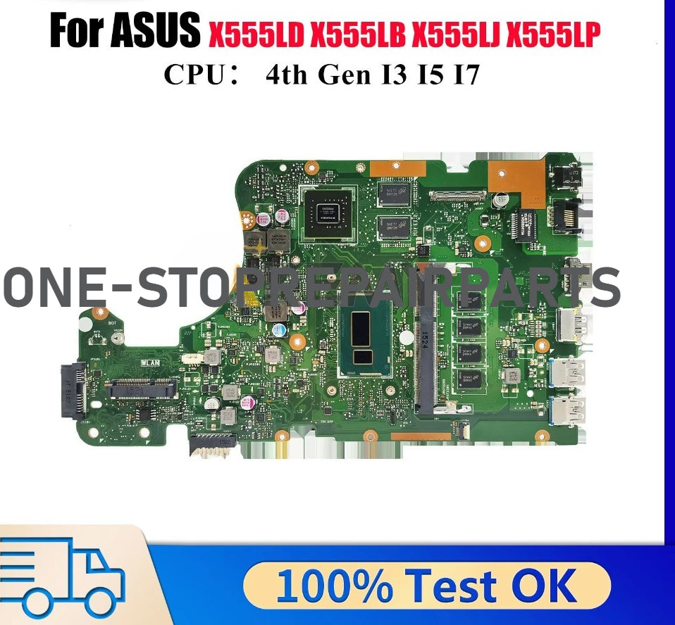 X555LD Laptop Motherboard For ASUS R557L VM510L X555LJ R556L VM590L FL5800L W519L X555LB DX992L FL5600L Mainboard I3 I5 I7 CPU ASUS laptop repair parts