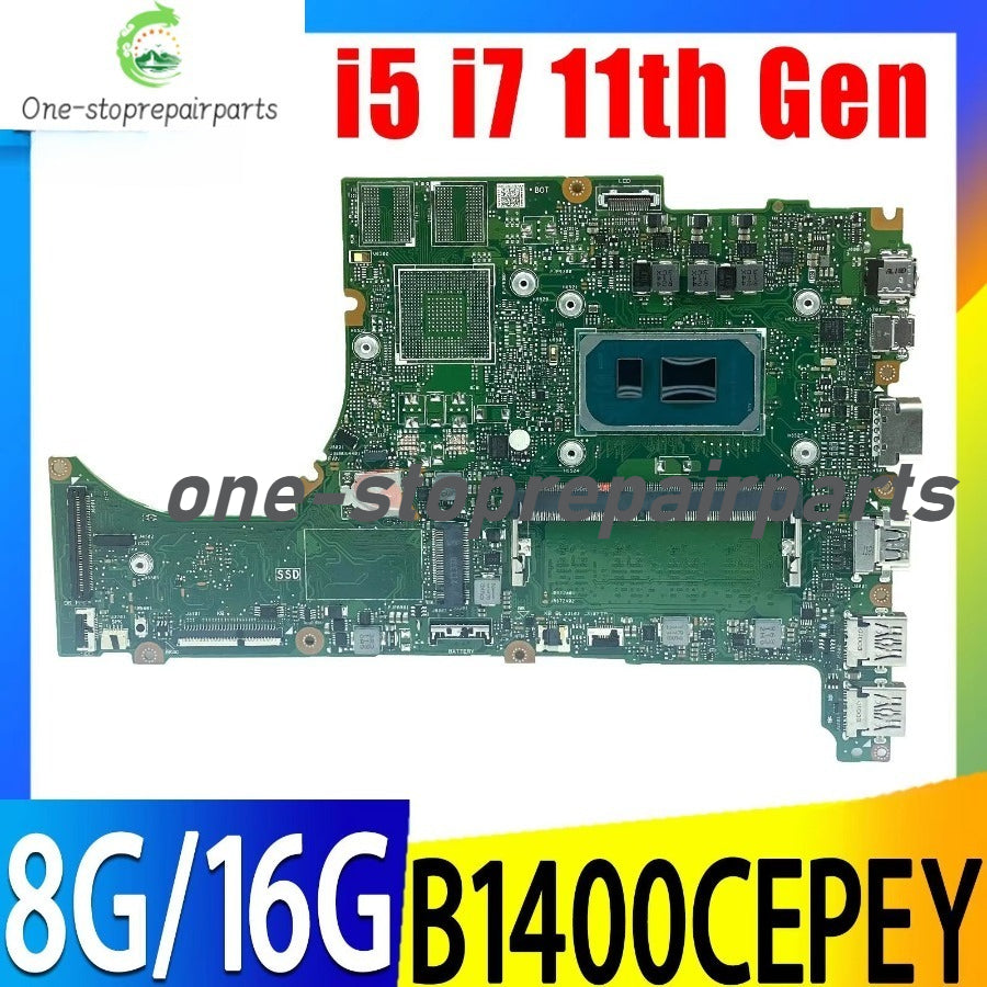 B1400CEPEY For ASUS ExpertBook B1400CEAE B1400CEAEY B1400C B1500C B1500CEAEY Laptop Motherboard With I5 I7 11th CPU 8G/16G RAM ASUS laptop repair parts