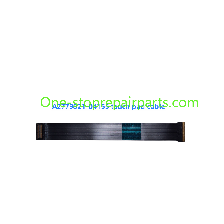 Touchpad flex cable for  Macbook A2289 A2338 A2159 1706 2141 2779 2780 2485 2681 3113 3114 2991 2992 2918 2442 trackpad cable