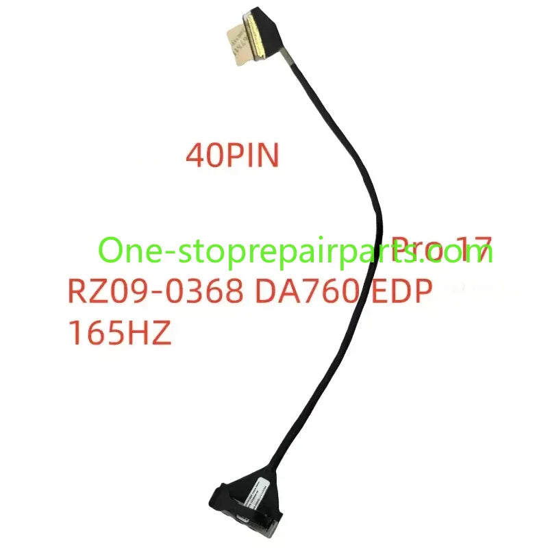 13166647-00 13166648-00 For Razer Blade Pro 17 RZ09-0368 DA760 EDP 40PIN 165HZ 120HZ 13166648-00 LCD LVDS LED Screen Cable HN Razer laptop repair parts