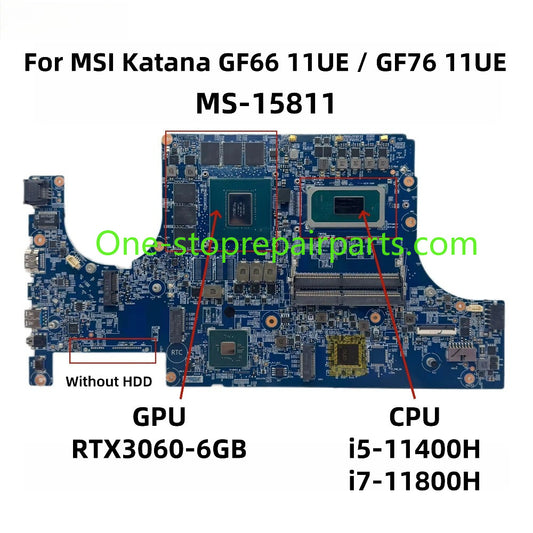 100% Full Tested Main sytem board for MSI MS-15811 Pulse GL66 11UEK Katana GF76 GF66 11UE i5 11400H RTX3060  i7-11800H RTX3060 6GB MOTHERBOARD MSI laptop repair parts