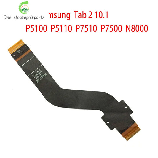 New LCD Flex Cable Ribbon For Samsung  Tab 2 10.1 P5100 P5110 P7510 P7500 N8000 Samsung phone repair parts