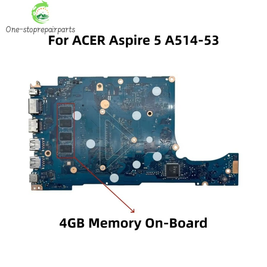 NB2593-MB-V1 For ACER Aspire 5 A514-53 Laptop Motherboard With i3-1005G1 i5-1035G1 i7-1065G7 CPU 4GB-RAM UMA NBHUR11001 Acer laptop repair parts