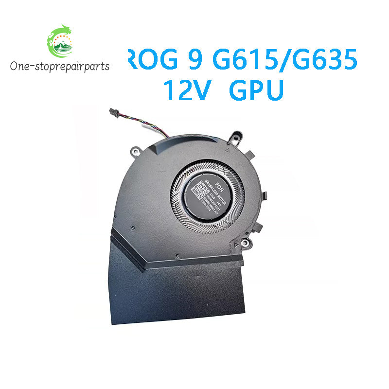 New Original LAPTOP CPU GPU Cooling Fan FOR ASUS ROG 9 ROG Strix G615 G635 5V 12V ASUS laptop repair parts